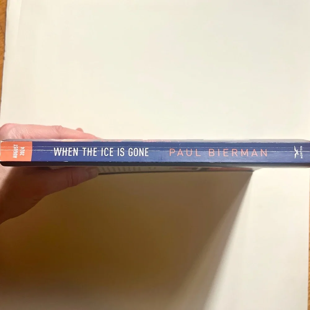 When the Ice Is Gone: What a Greenland Ice Core Reveals About Earth… (Bierman)